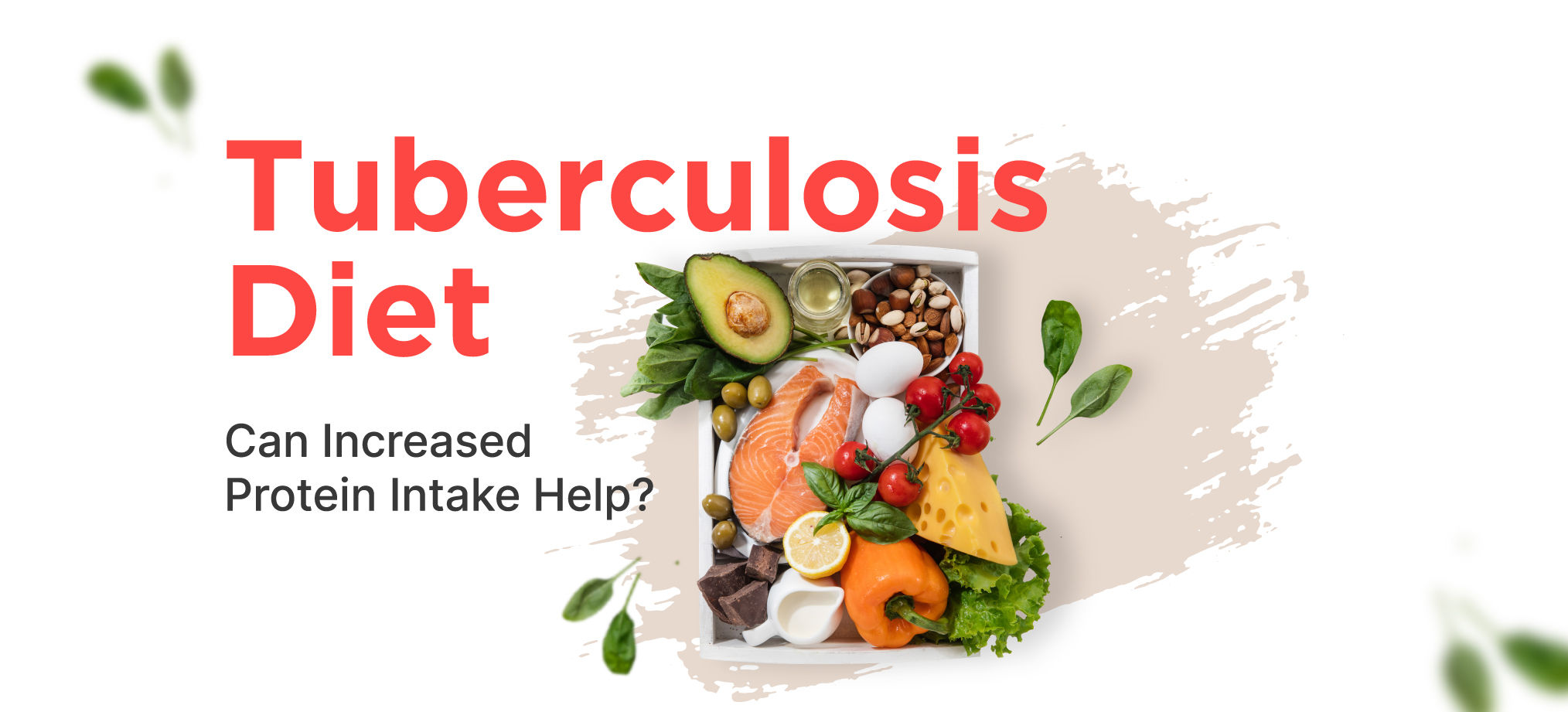 Tuberculosis Diet What Should You Eat and Avoid Eating