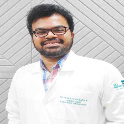 Dr. M Venkata Ramana, Radiation Specialist Oncologist Dr. M Venkata Ramana, Radiation Specialist Oncologist