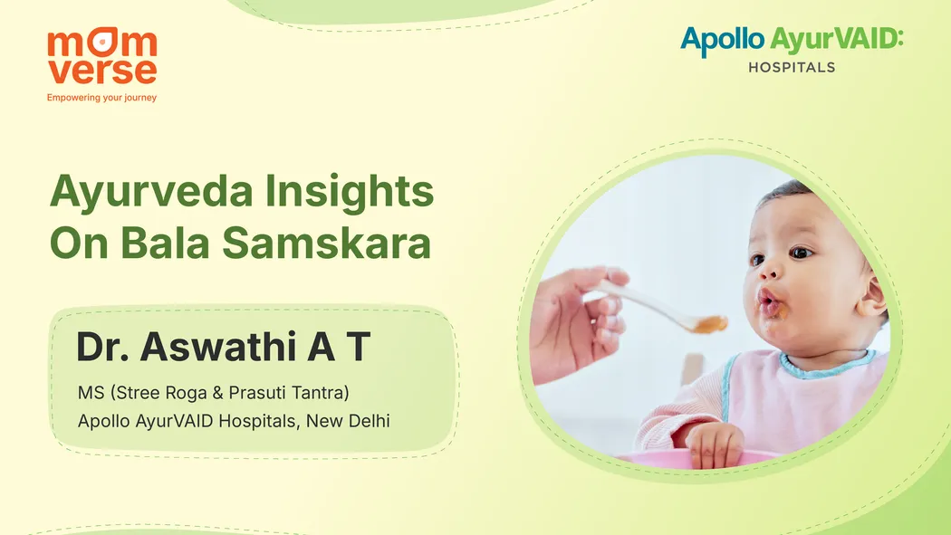 #AyurvaidWay: Ayurveda Insights on Bala Samskara