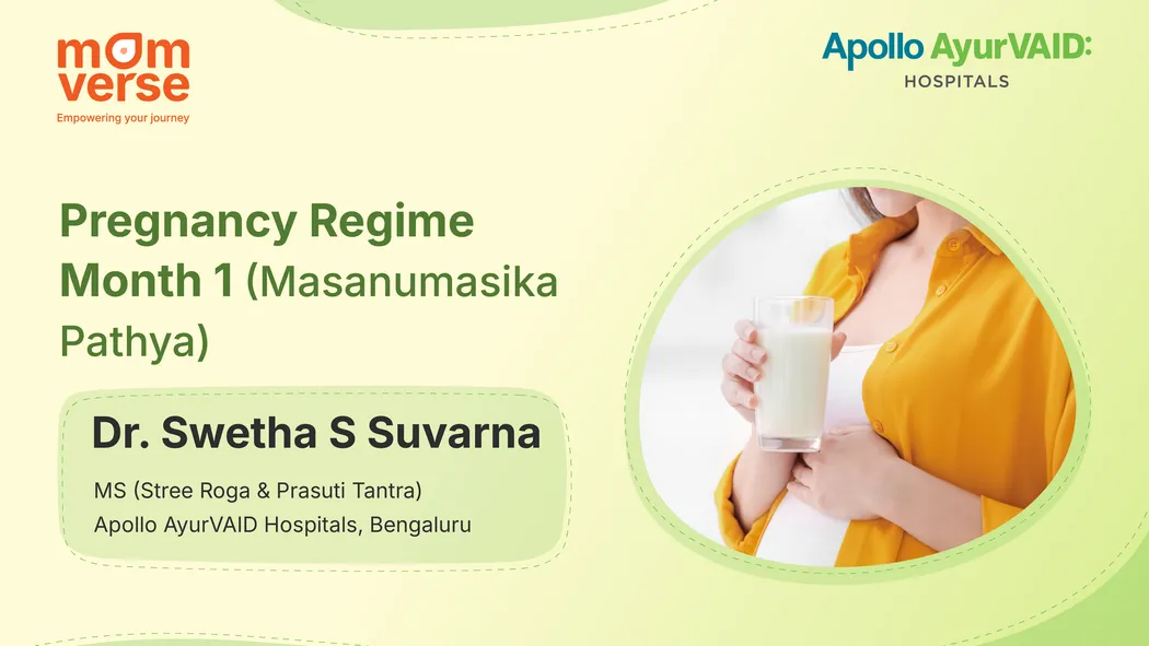 #AyurvaidWay: Pregnancy Regime Month 1 (Masanumasika Pathya)