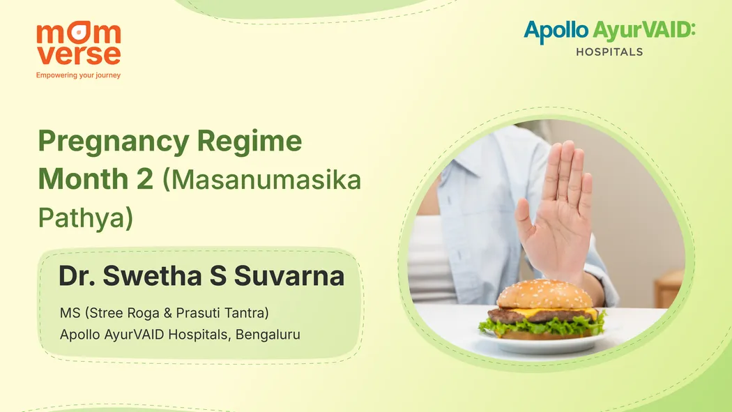 #AyurvaidWay: Pregnancy Regime Month 2 (Masanumasika Pathya)