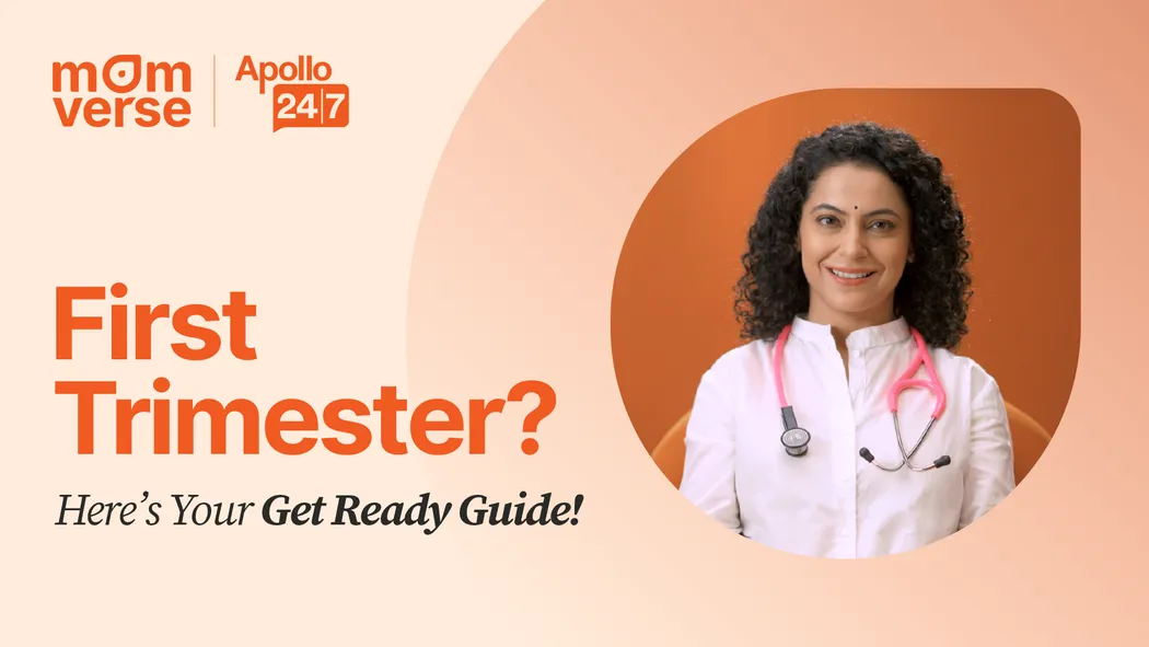 First Trimester Guide | Symptoms, Baby Growth & Self-Care Tips