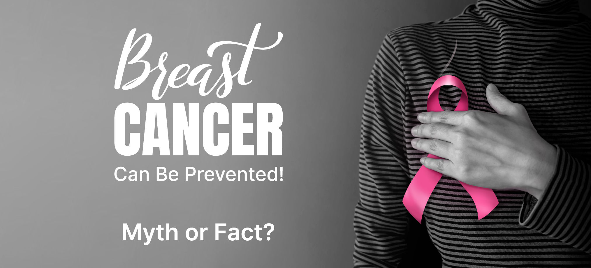 Can Breast Cancer Be Prevented?