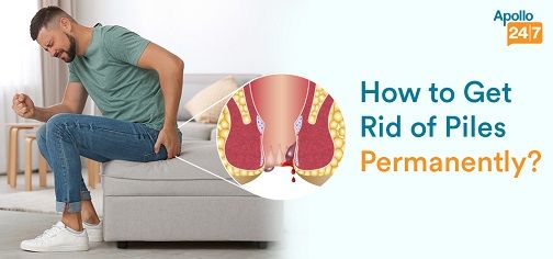Get Rid of Piles Permanently