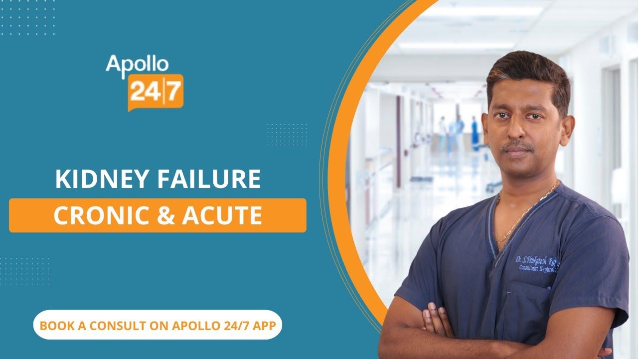 Two Types of Kidney Failure Explained