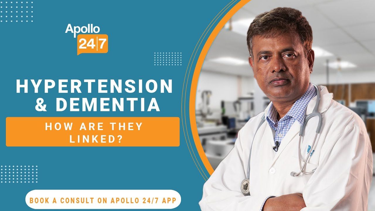 Hypertension & Dementia: How Are They Linked?