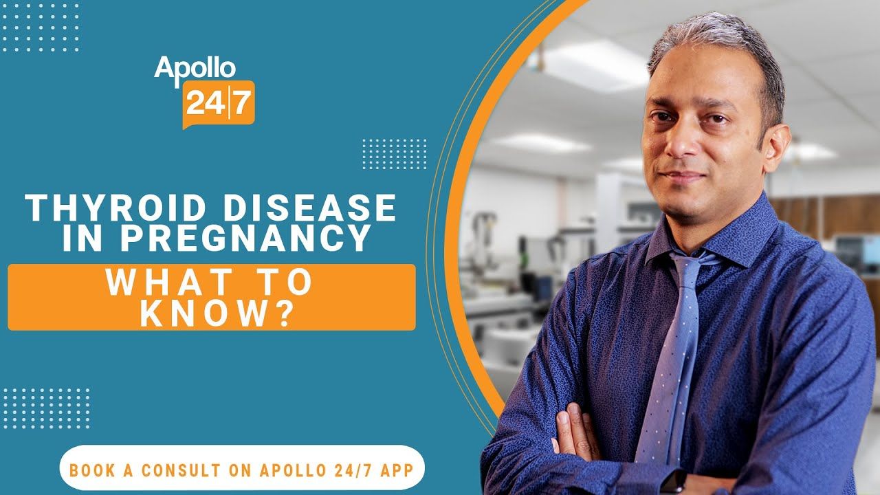 Thyroid Disease in Pregnancy: What To Know
