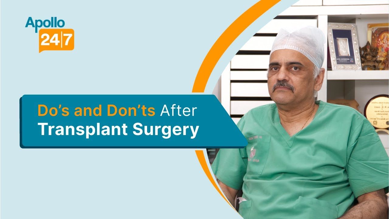 Precautions After a Transplant Surgery