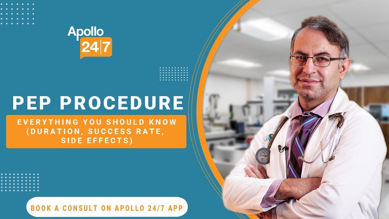 PEP Procedure: Everything You Should Know