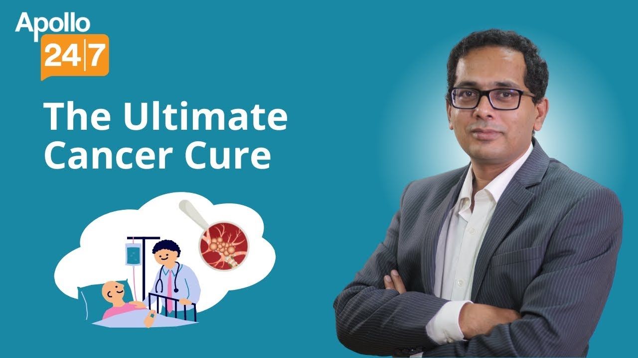 Best Treatment for Cancer | Dr Vishwanath S | Apollo 24|7