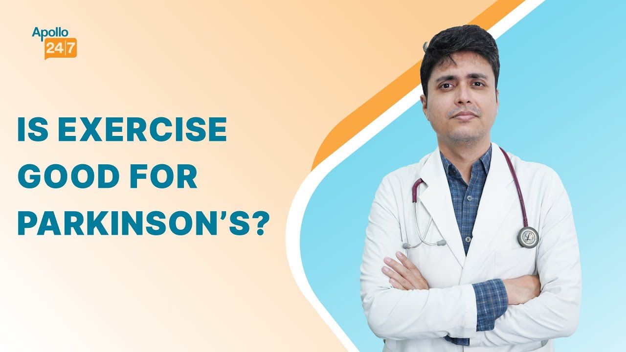 Exercise in Parkinson's: Does It Help?| Dr Neelav Sarma | Apollo 24|7