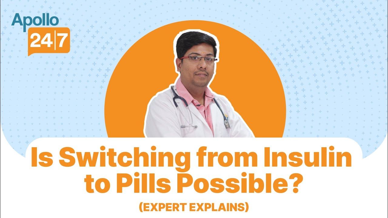 Can You Stop Insulin and Go Back to Pills? | Dr Jeya Suriya | Apollo 24|7