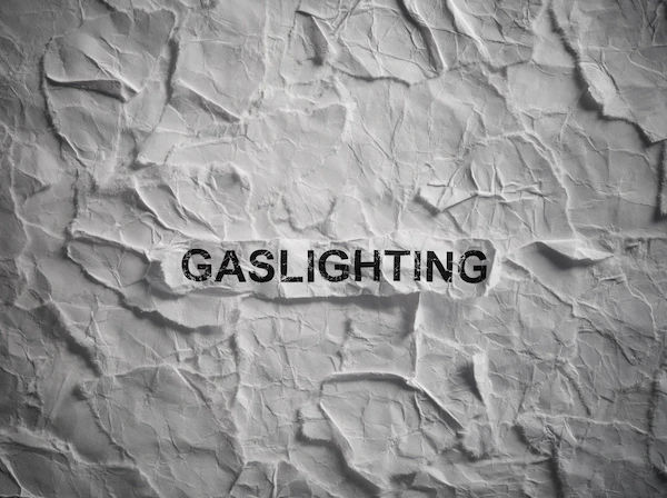 Gaslighting
