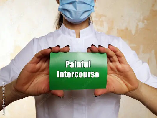 Painful Intercourse: Causes, Symptoms & Treatments
