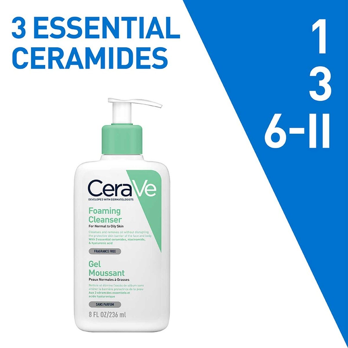 CeraVe Foaming Cleanser 236 ml | Ceramides, Niacinamides, Hyaluronic Acid | Gently Cleanses | Controls Oil | For Normal to Oily Skin, Pack of 1 CeraVe Foaming Cleanser 236 ml | Ceramides, Niacinamides, Hyaluronic Acid | Gently Cleanses | Controls Oil | For Normal to Oily Skin, Pack of 1