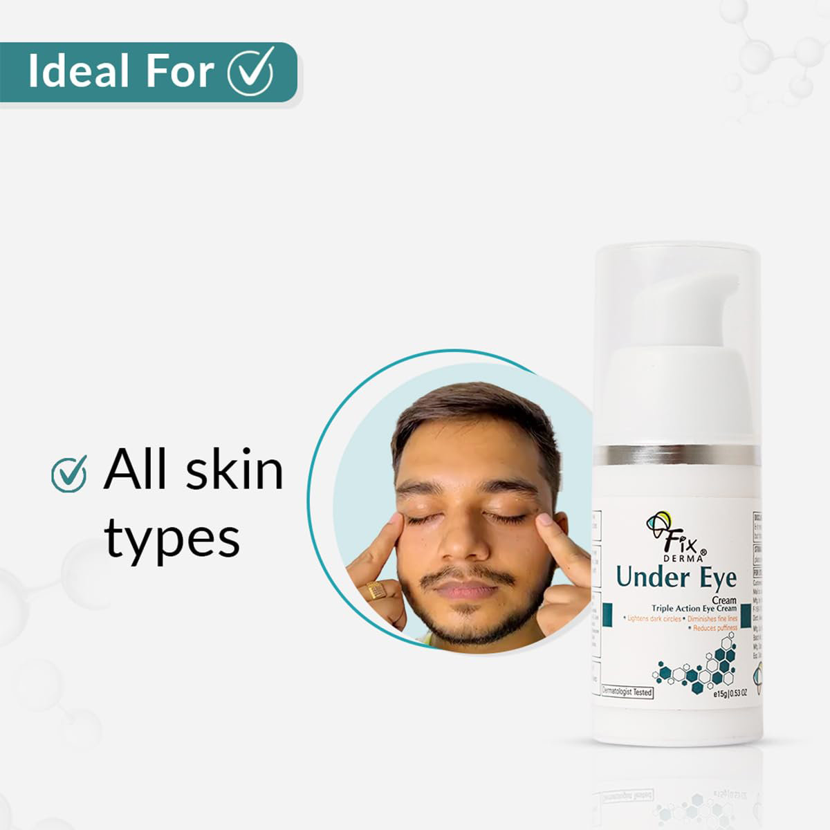 Fixderma Under Eye Cream 15 gm, Pack of 1 Fixderma Under Eye Cream 15 gm, Pack of 1