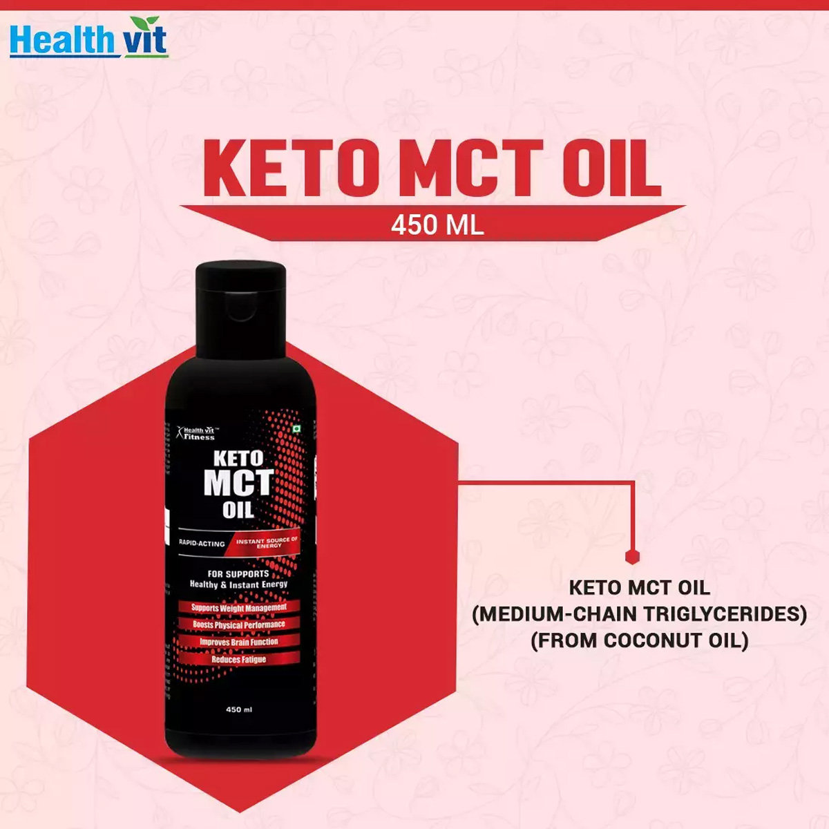 Healthvit Fitness Keto MCT Oil, 450 ml, Pack of 1 Healthvit Fitness Keto MCT Oil, 450 ml, Pack of 1