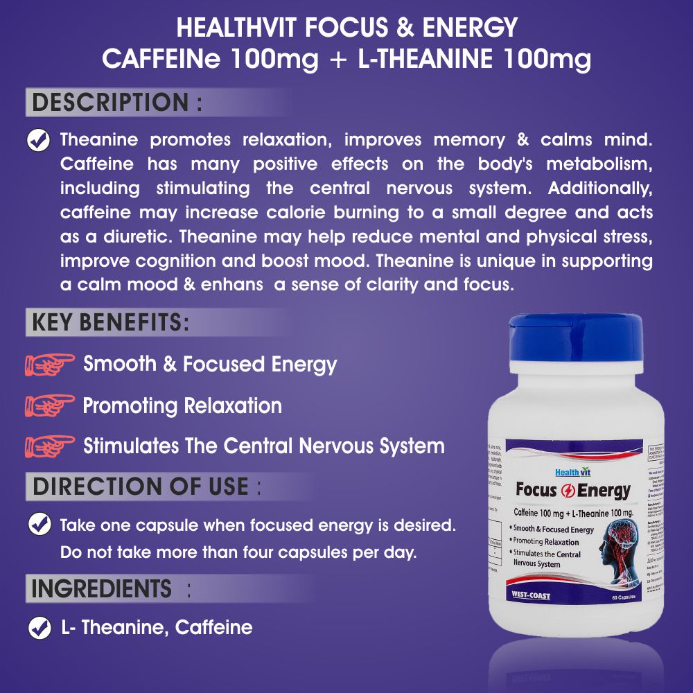 Healthvit Focus & Energy Caffeine 100 mg L-Theanine 100 mg, 60 Capsules, Pack of 1 Healthvit Focus & Energy Caffeine 100 mg L-Theanine 100 mg, 60 Capsules, Pack of 1
