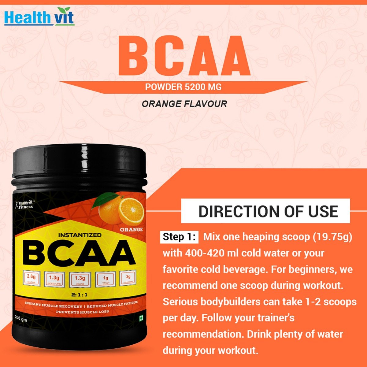 Healthvit Fitness Instantized BCAA 5200 mg Orange Flavour Powder, 200 gm, Pack of 1 Healthvit Fitness Instantized BCAA 5200 mg Orange Flavour Powder, 200 gm, Pack of 1