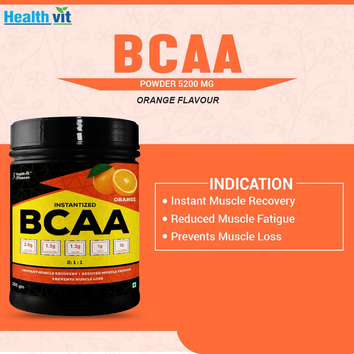Healthvit Fitness Instantized BCAA 5200 mg Orange Flavour Powder, 200 gm, Pack of 1 Healthvit Fitness Instantized BCAA 5200 mg Orange Flavour Powder, 200 gm, Pack of 1