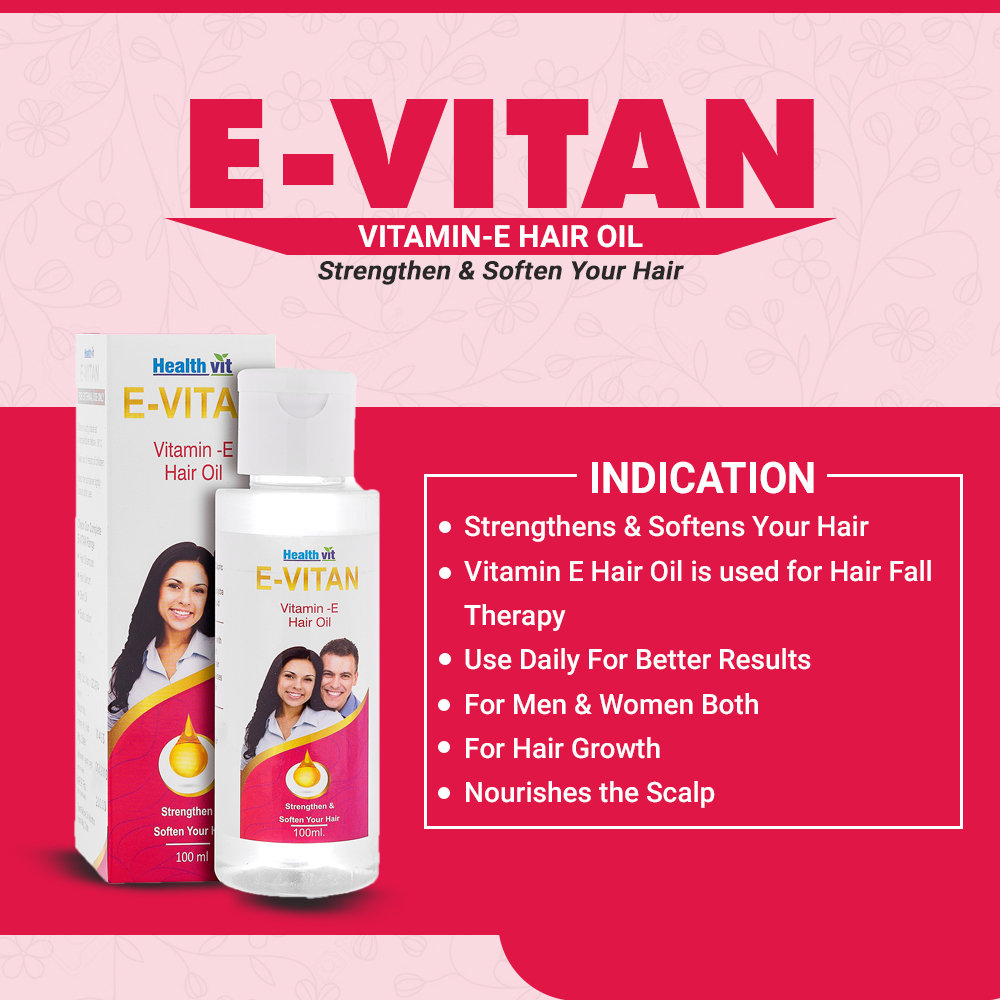 Healthvit E-Vitan Vitamin-E Hair Oil, 100 ml, Pack of 1 Healthvit E-Vitan Vitamin-E Hair Oil, 100 ml, Pack of 1