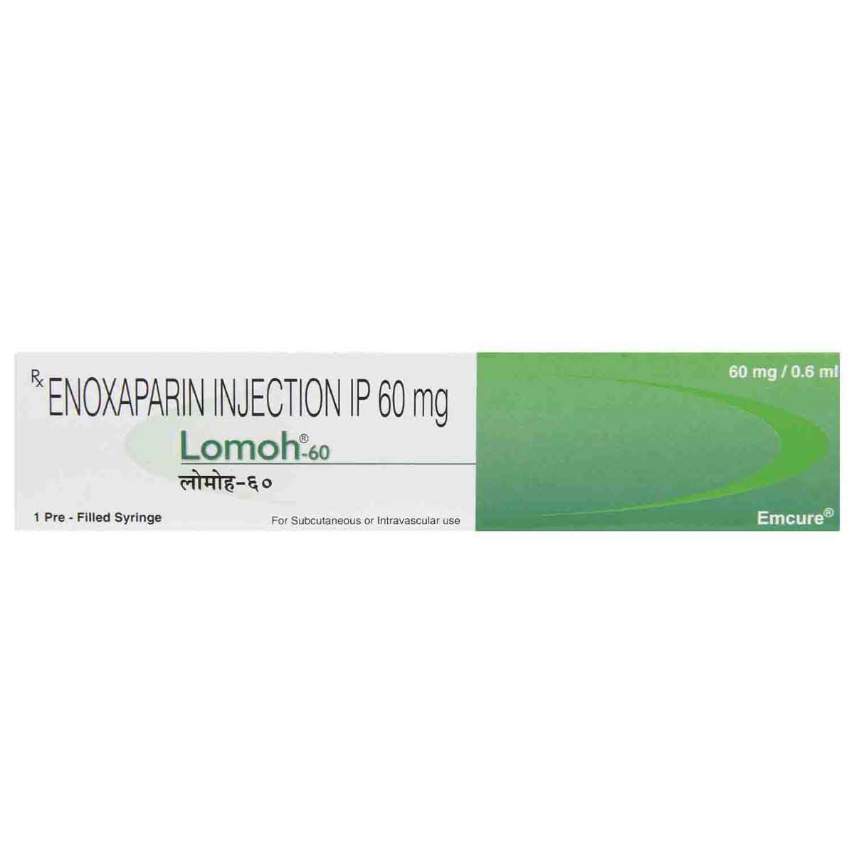 Lomoh-60 Injection 0.6 ml, Pack of 1 INJECTION Lomoh-60 Injection 0.6 ml, Pack of 1 INJECTION