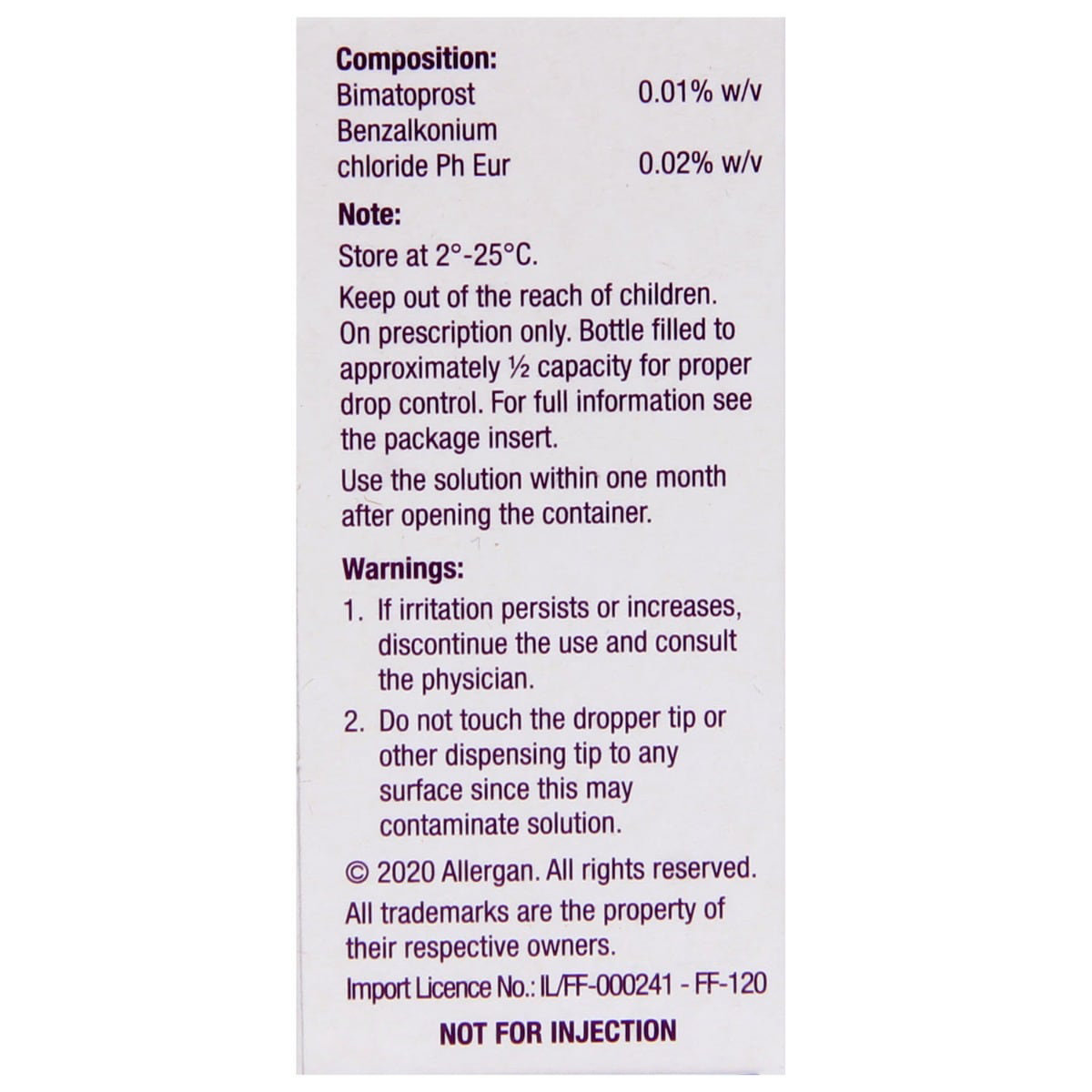 Lumigan 0.01% Ophthalmic Solution 3 ml, Pack of 1 OPTHALMIC SUSPENSION Lumigan 0.01% Ophthalmic Solution 3 ml, Pack of 1 OPTHALMIC SUSPENSION