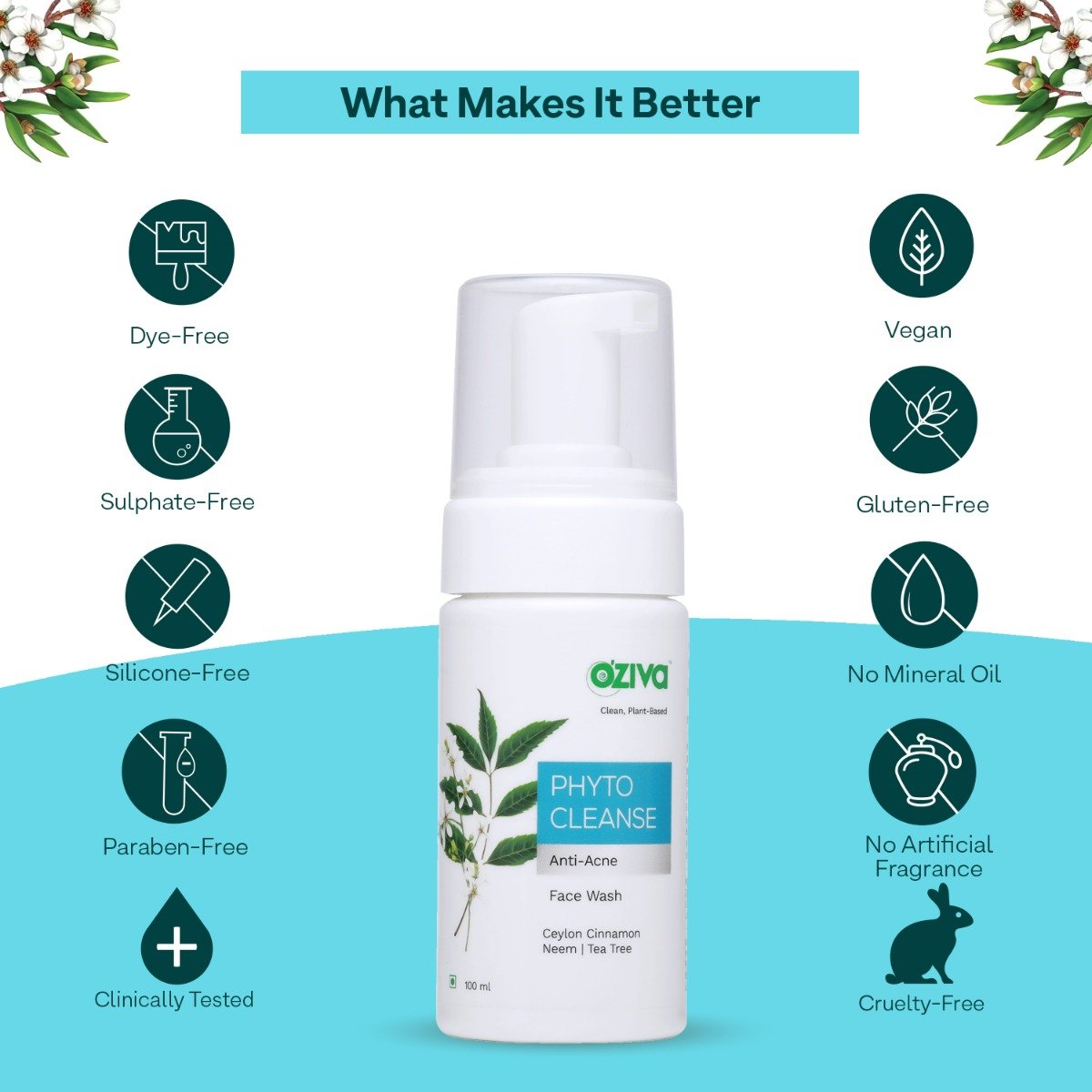 OZiva Phyto Cleanse Anti-Acne Face Wash 100 ml | Ceylon Cinnamon, Neem, Tea Tree | Controls Acne | Maintans Skin pH Balance | For Men & Women | For Oily, Combination, Acne Prone Skin & All Skin Type, Pack of 1 OZiva Phyto Cleanse Anti-Acne Face Wash 100 ml | Ceylon Cinnamon, Neem, Tea Tree | Controls Acne | Maintans Skin pH Balance | For Men & Women | For Oily, Combination, Acne Prone Skin & All Skin Type, Pack of 1