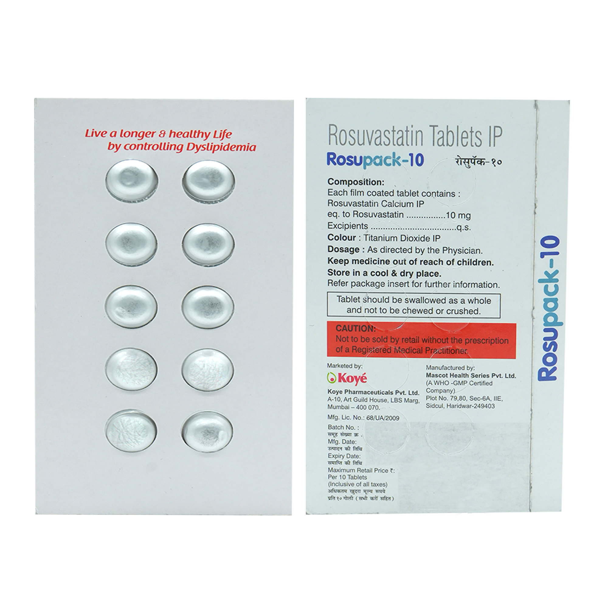 Rosupack-10 Tablet 10's, Pack of 10 TABLETS Rosupack-10 Tablet 10's, Pack of 10 TABLETS