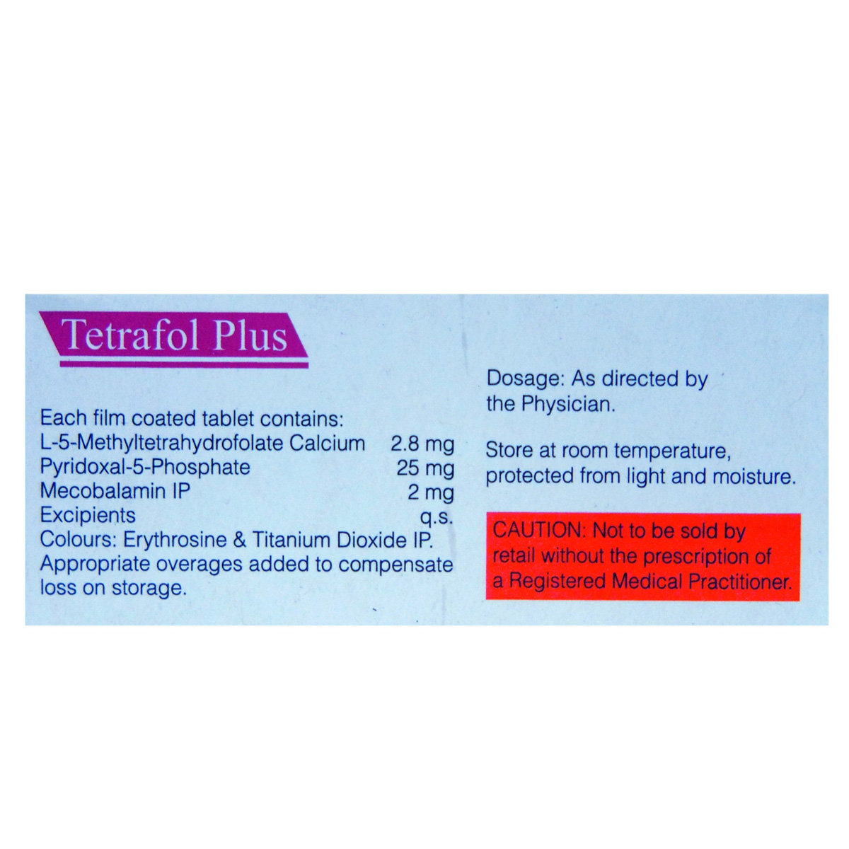 Tetrafol Plus Tablet 10's, Pack of 10 TABLETS Tetrafol Plus Tablet 10's, Pack of 10 TABLETS