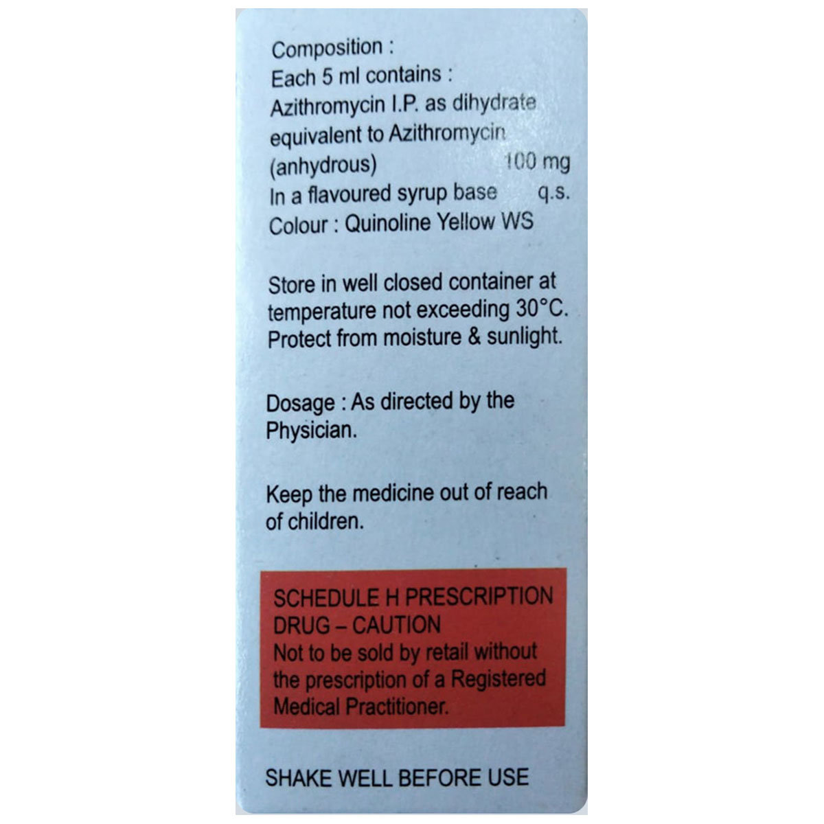 Zithrocin 100 mg Syrup 5 ml, Pack of 1 Syrup Zithrocin 100 mg Syrup 5 ml, Pack of 1 Syrup