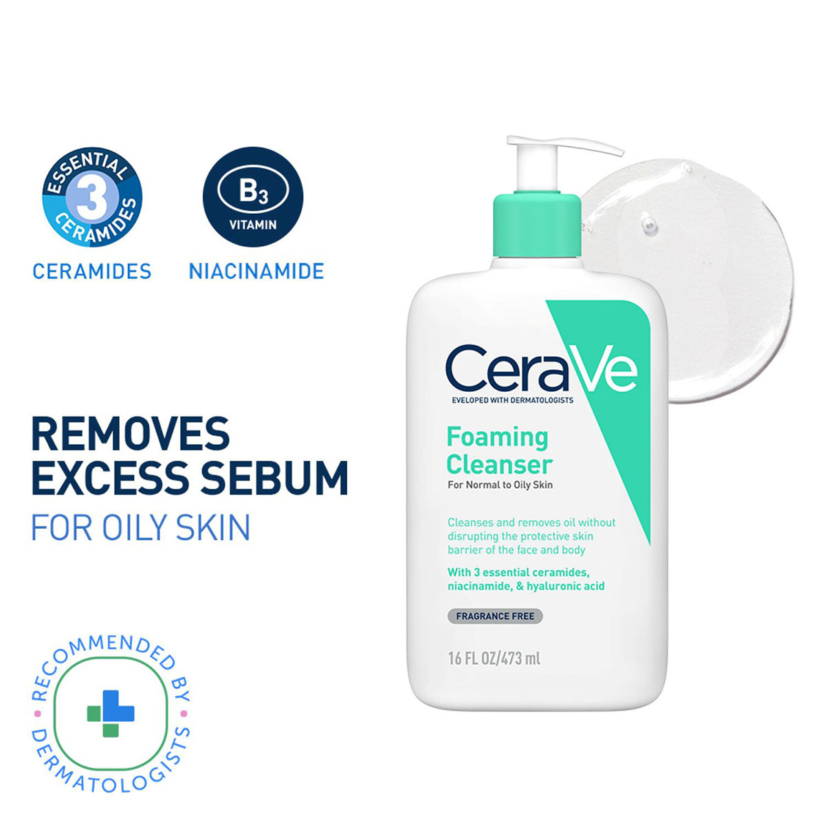 CeraVe Foaming Cleanser 473 ml | Ceramides, Niacinamides, Hyaluronic Acid| Gently Cleanses | Controls Oil | For Normal to Oily Skin CeraVe Foaming Cleanser 473 ml | Ceramides, Niacinamides, Hyaluronic Acid| Gently Cleanses | Controls Oil | For Normal to Oily Skin