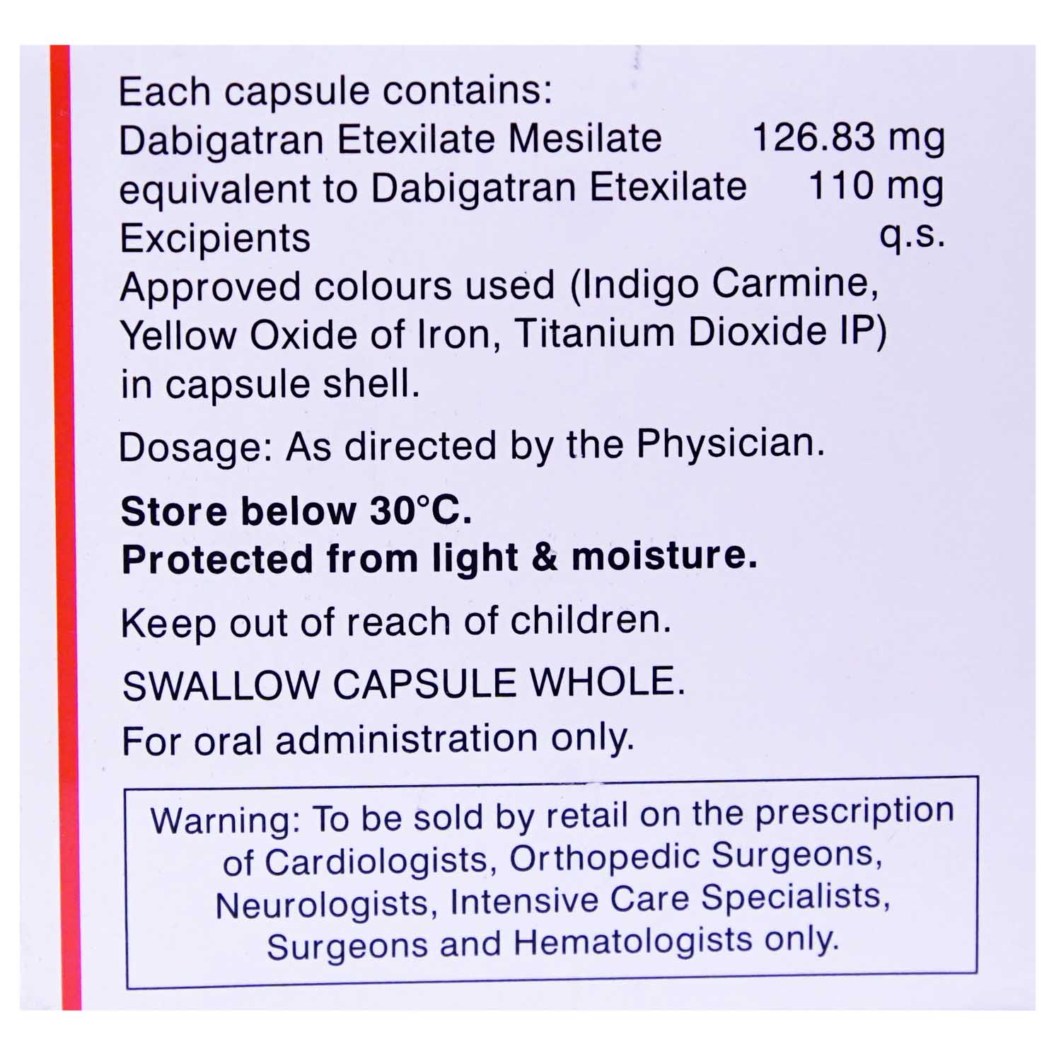 DABXIGA 110MG CAPSULE 10'S, Pack of 10 CapsuleS DABXIGA 110MG CAPSULE 10'S, Pack of 10 CapsuleS