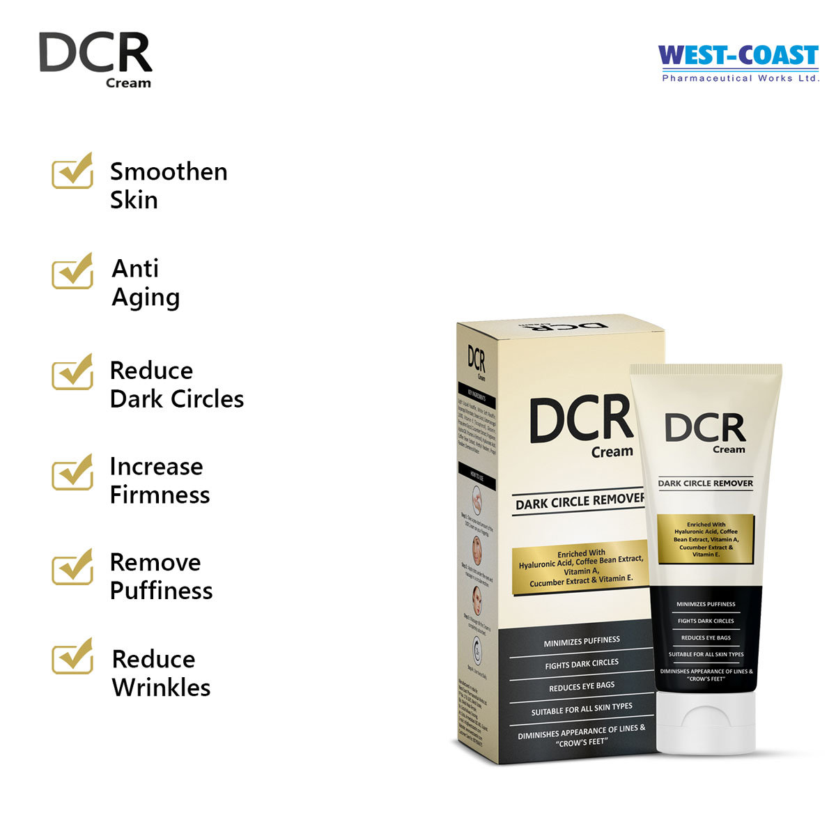 Westcoast DCR Dark Circle Remover Cream, 50 ml, Pack of 1 Westcoast DCR Dark Circle Remover Cream, 50 ml, Pack of 1