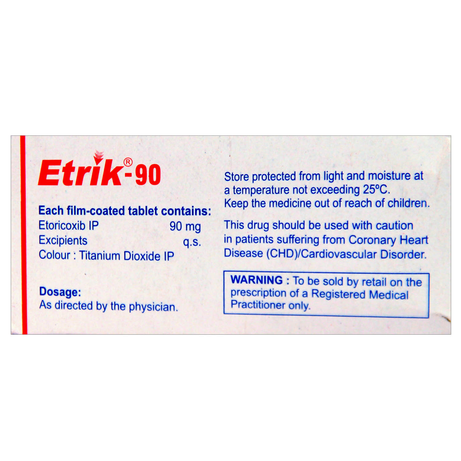 Etrik-90 Tablet 10's, Pack of 10 TABLETS Etrik-90 Tablet 10's, Pack of 10 TABLETS