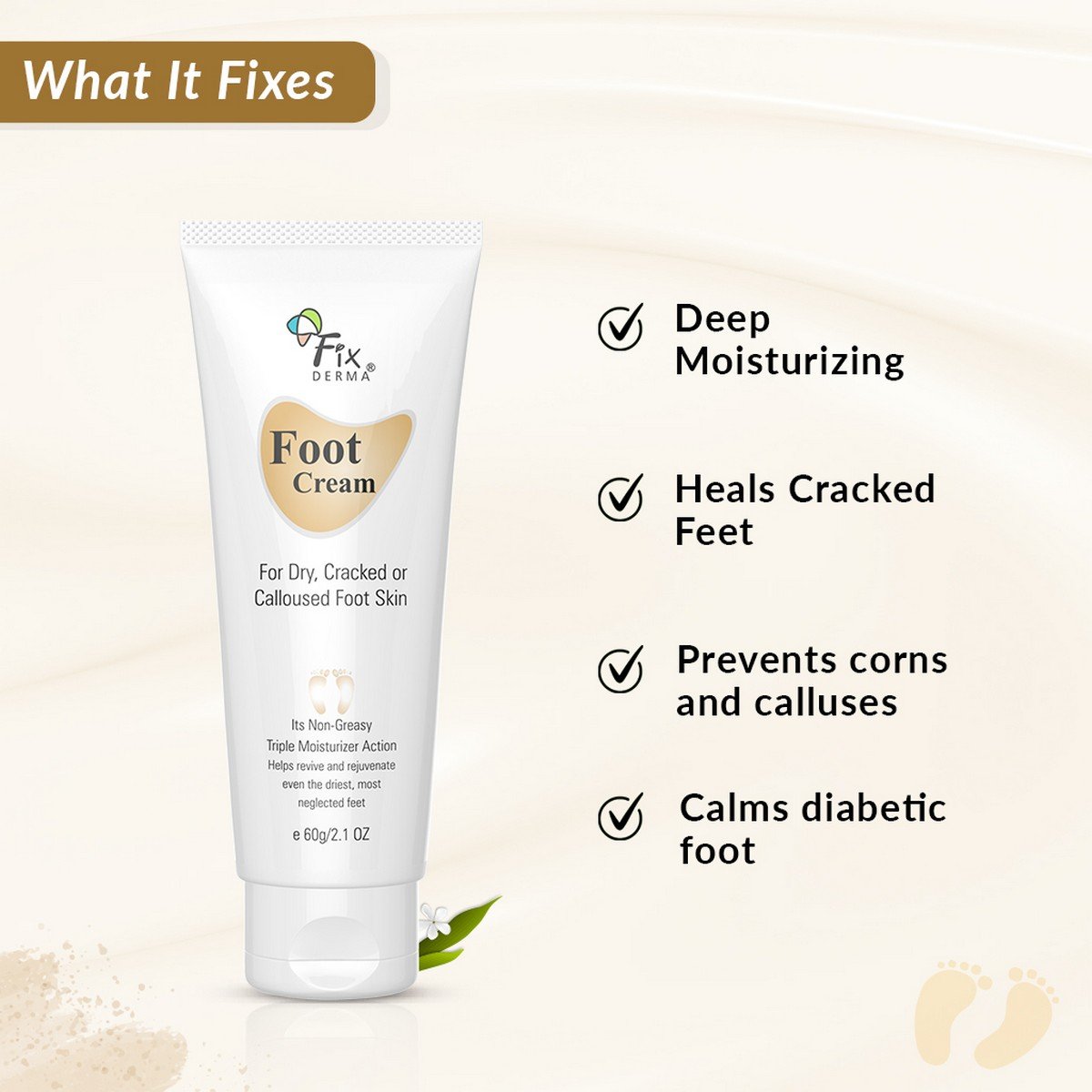 FixDerma Foot Cream, 60 gm, Pack of 1 FixDerma Foot Cream, 60 gm, Pack of 1