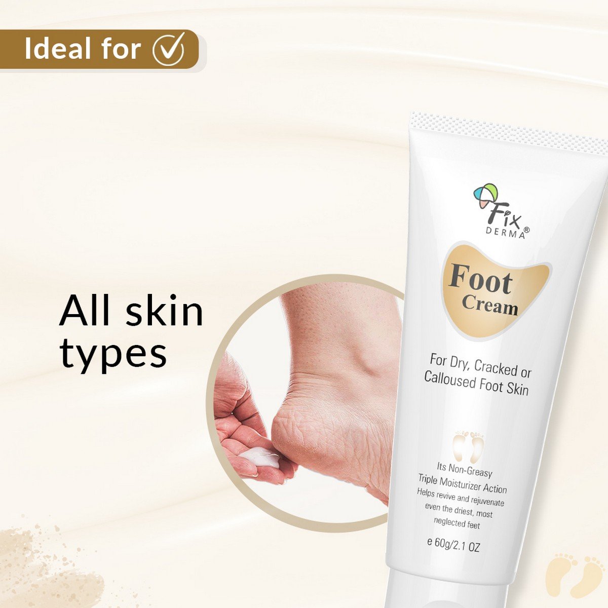 FixDerma Foot Cream, 60 gm, Pack of 1 FixDerma Foot Cream, 60 gm, Pack of 1