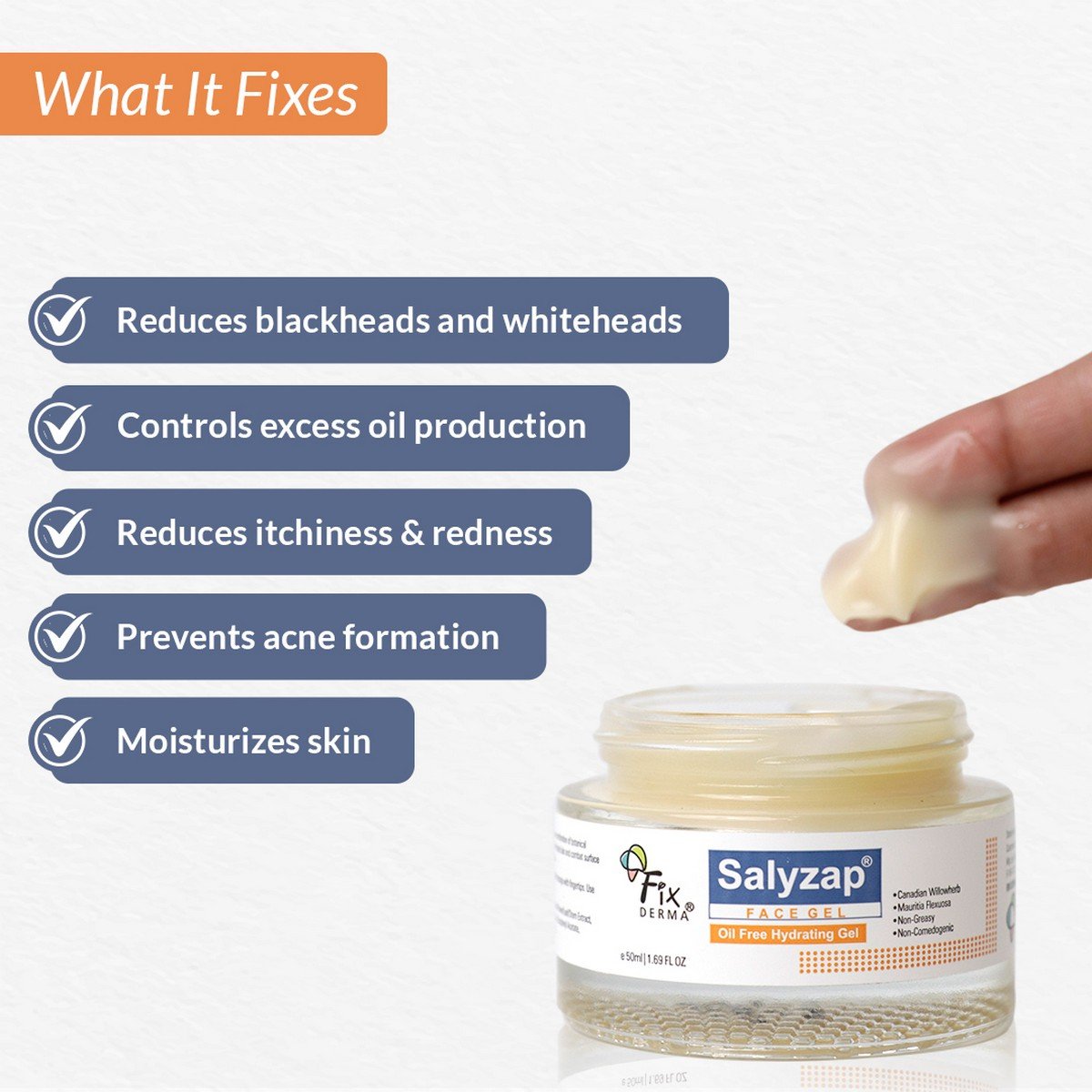 Fixderma Salyzap Face Gel 50 ml, Pack of 1 Fixderma Salyzap Face Gel 50 ml, Pack of 1