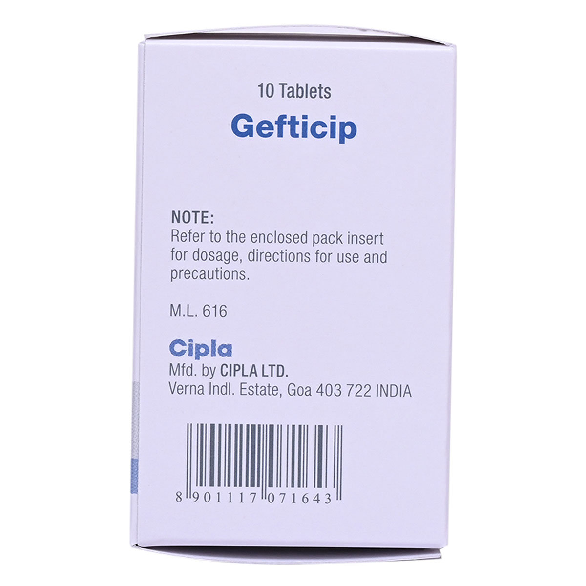 Gefticip 250 mg Tablet 10's, Pack of 1 TABLET Gefticip 250 mg Tablet 10's, Pack of 1 TABLET