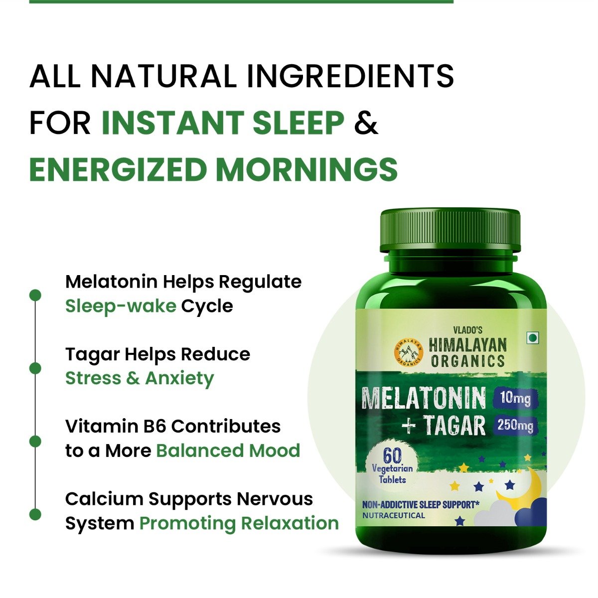 Vlado's Himalayan Organics Melatonin 10mg+Tagar 250mg, 60 Tablets, Pack of 1 Vlado's Himalayan Organics Melatonin 10mg+Tagar 250mg, 60 Tablets, Pack of 1