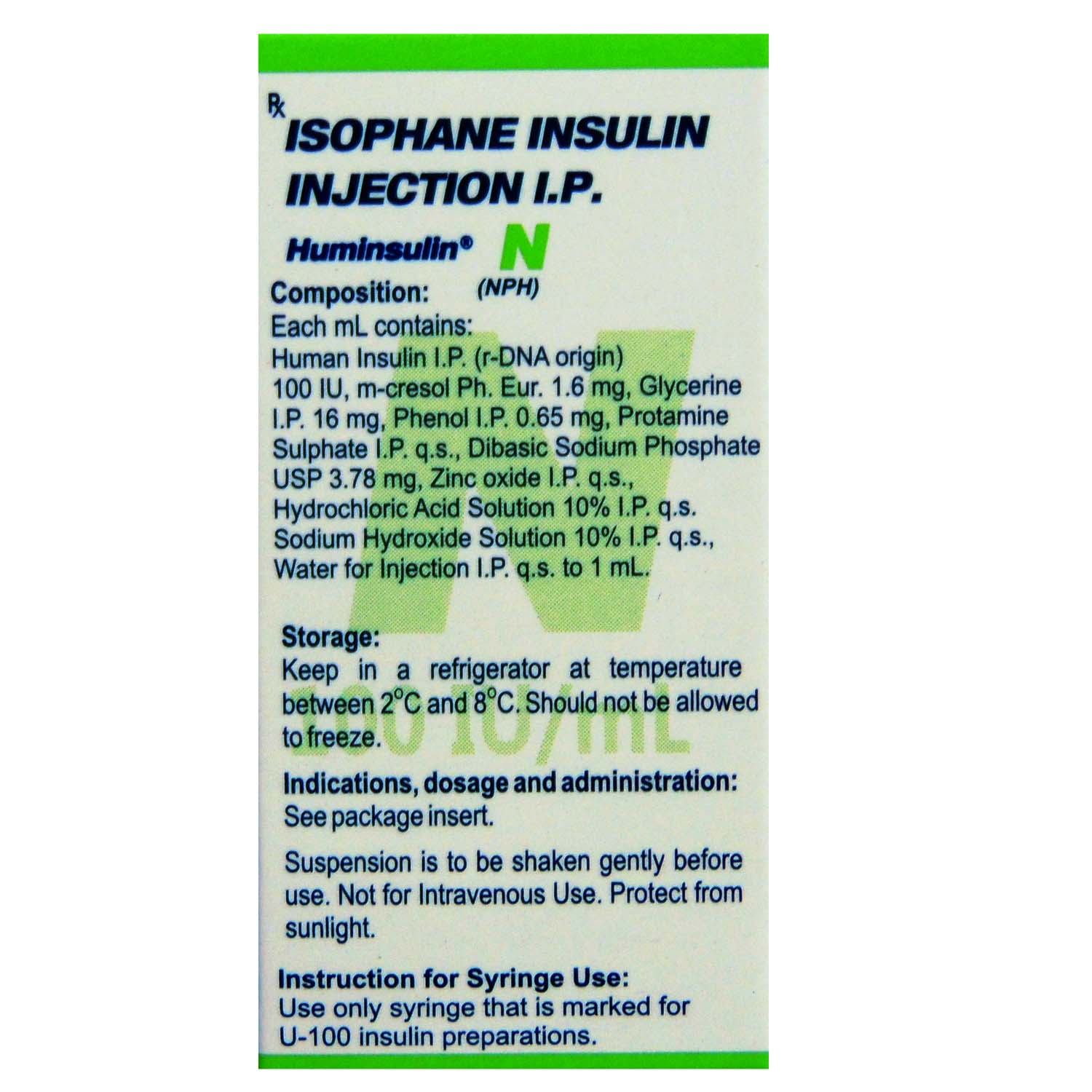 Huminsulin N (NPH) 100IU/ml Injection 10 ml, Pack of 1 Injection Huminsulin N (NPH) 100IU/ml Injection 10 ml, Pack of 1 Injection