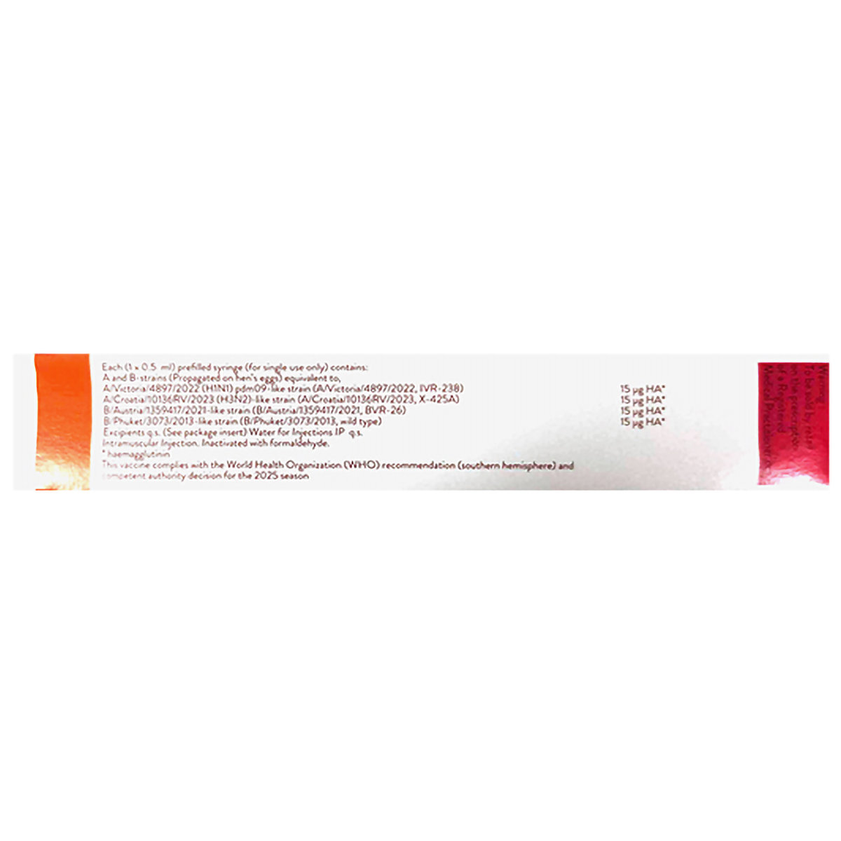 Influvac Tetra 2025 PFS Injection 0.5 ml, Pack of 1 Influvac Tetra 2025 PFS Injection 0.5 ml, Pack of 1