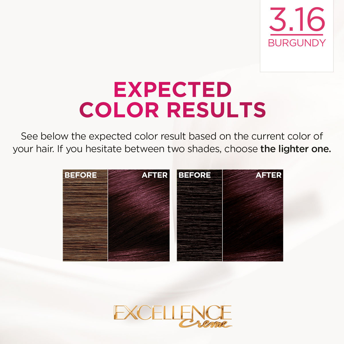 L'Oreal Paris Excellence Creme Hair Color, 3.16 Burgundy, 72 ml+100 gm, Pack of 1 L'Oreal Paris Excellence Creme Hair Color, 3.16 Burgundy, 72 ml+100 gm, Pack of 1