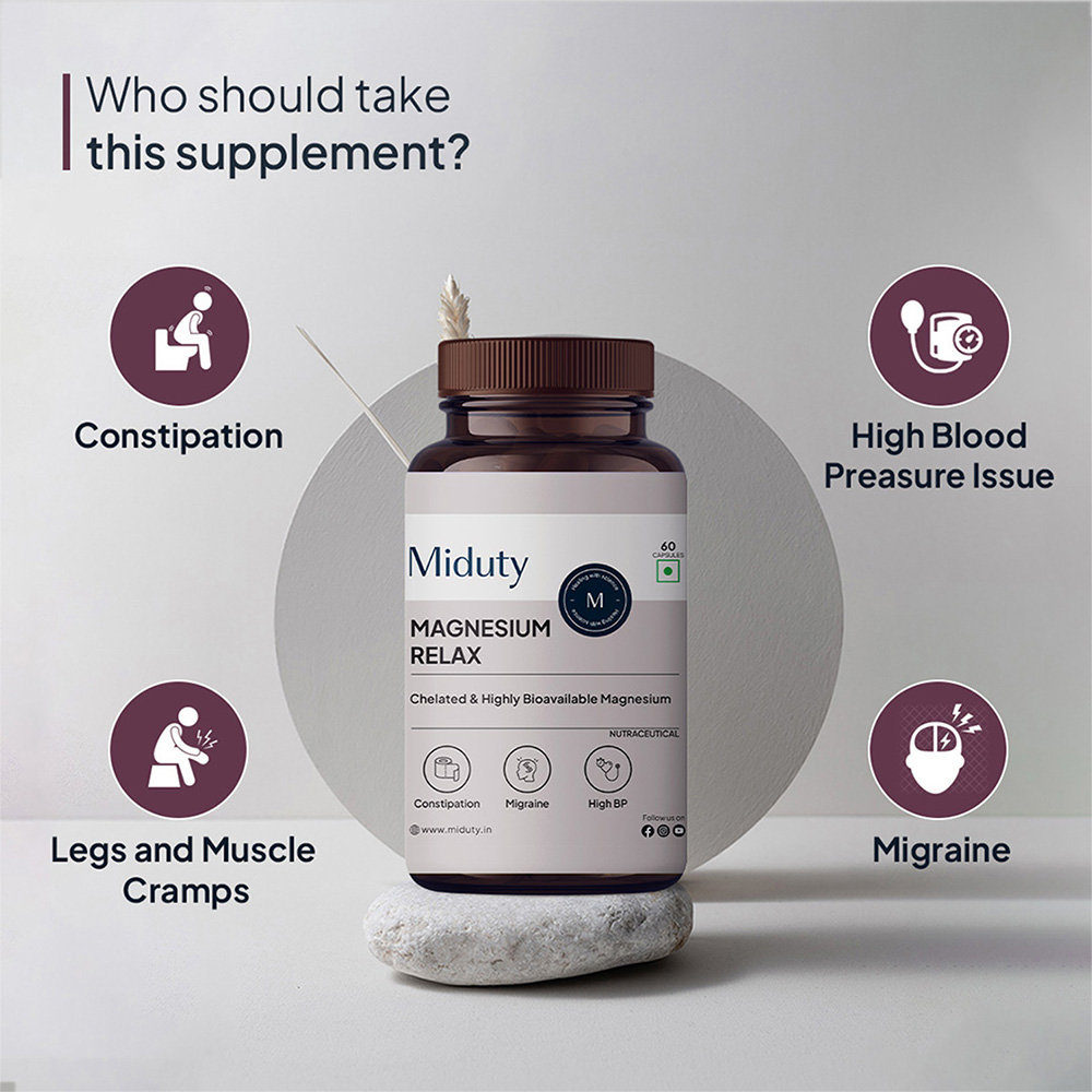 Miduty Magnesium Relax Chelated Migraine High BP Constipation Magnesium Bisglycinate, 60 Capsules, Pack of 1 Miduty Magnesium Relax Chelated Migraine High BP Constipation Magnesium Bisglycinate, 60 Capsules, Pack of 1