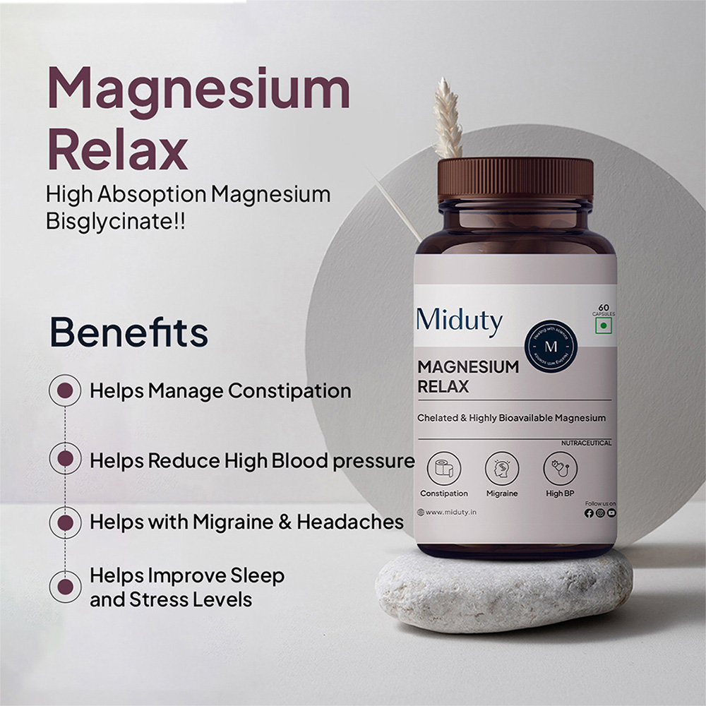 Miduty Magnesium Relax Chelated Migraine High BP Constipation Magnesium Bisglycinate, 60 Capsules, Pack of 1 Miduty Magnesium Relax Chelated Migraine High BP Constipation Magnesium Bisglycinate, 60 Capsules, Pack of 1