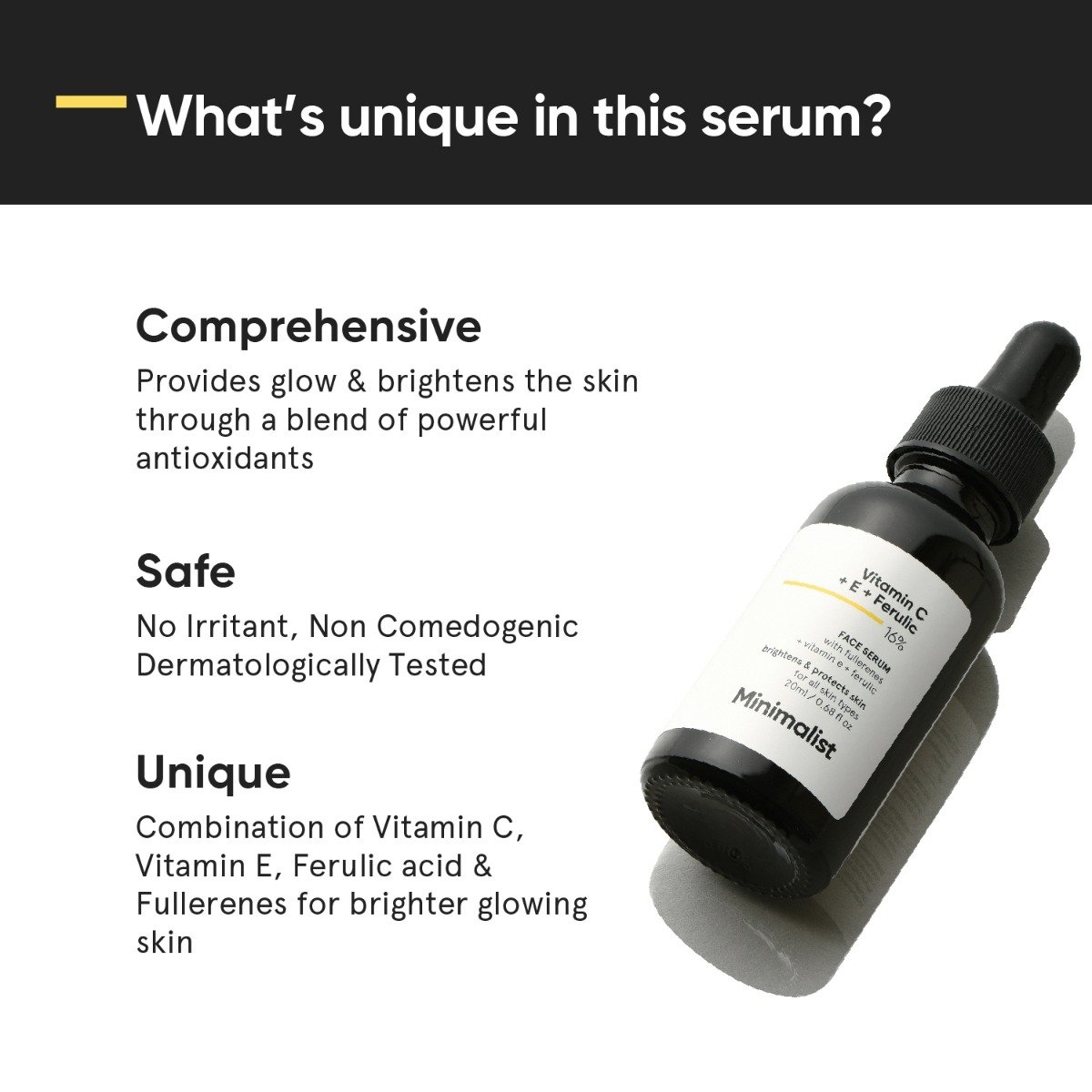 Minimalist 16% Vitamin C + E + Ferulic Acid Face Serum 20 ml | For Skin Brightening, Pack of 1 Minimalist 16% Vitamin C + E + Ferulic Acid Face Serum 20 ml | For Skin Brightening, Pack of 1