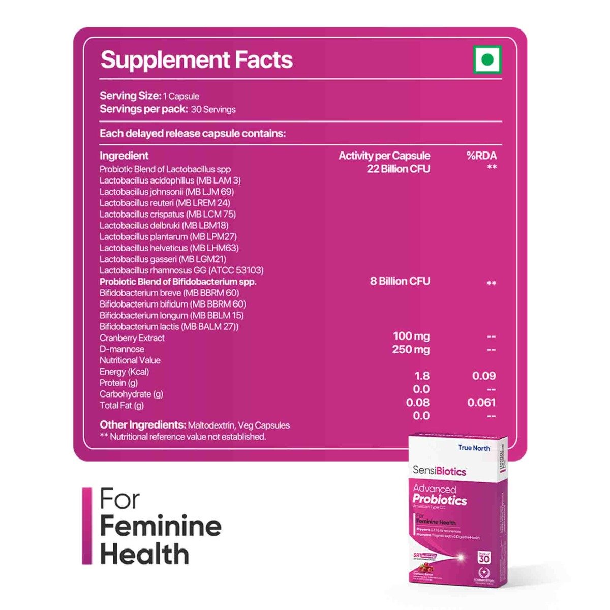 Truenorth Sensibiotics Advanced Probiotics for Feminine Health, 30 Capsules, Pack of 1 Truenorth Sensibiotics Advanced Probiotics for Feminine Health, 30 Capsules, Pack of 1