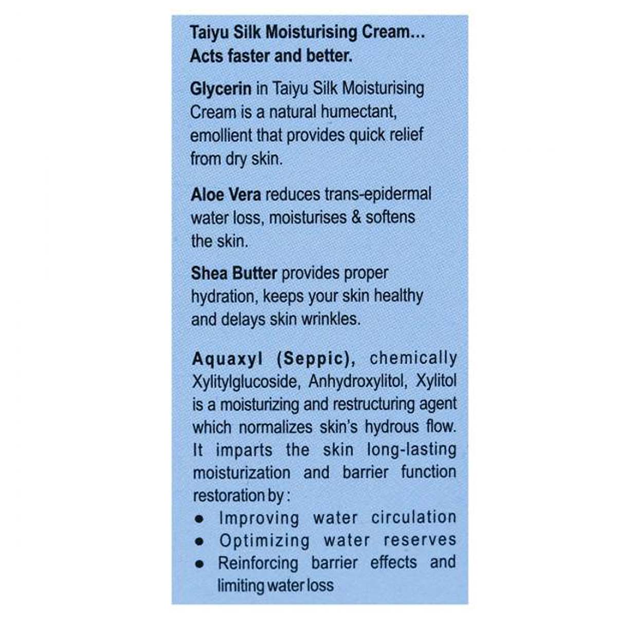Taiyu Silk Moisturising Cream, 150 gm, Pack of 1 Taiyu Silk Moisturising Cream, 150 gm, Pack of 1