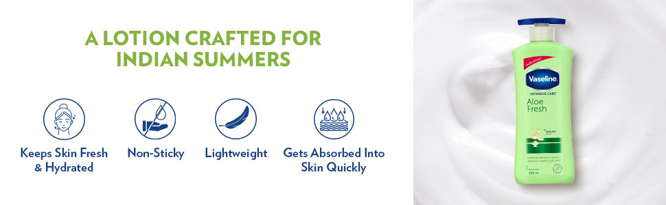 Vaseline Intensive Care Aloe Fresh Body Lotion 400 ml | With 100% Pure Aloe Vera Extract | Deeply Hydrates Skin In Harsh Summer | Non Greasy & Featurelight Fornula | For Dry Skin, Pack of 1 Vaseline Intensive Care Aloe Fresh Body Lotion 400 ml | With 100% Pure Aloe Vera Extract | Deeply Hydrates Skin In Harsh Summer | Non Greasy & Featurelight Fornula | For Dry Skin, Pack of 1