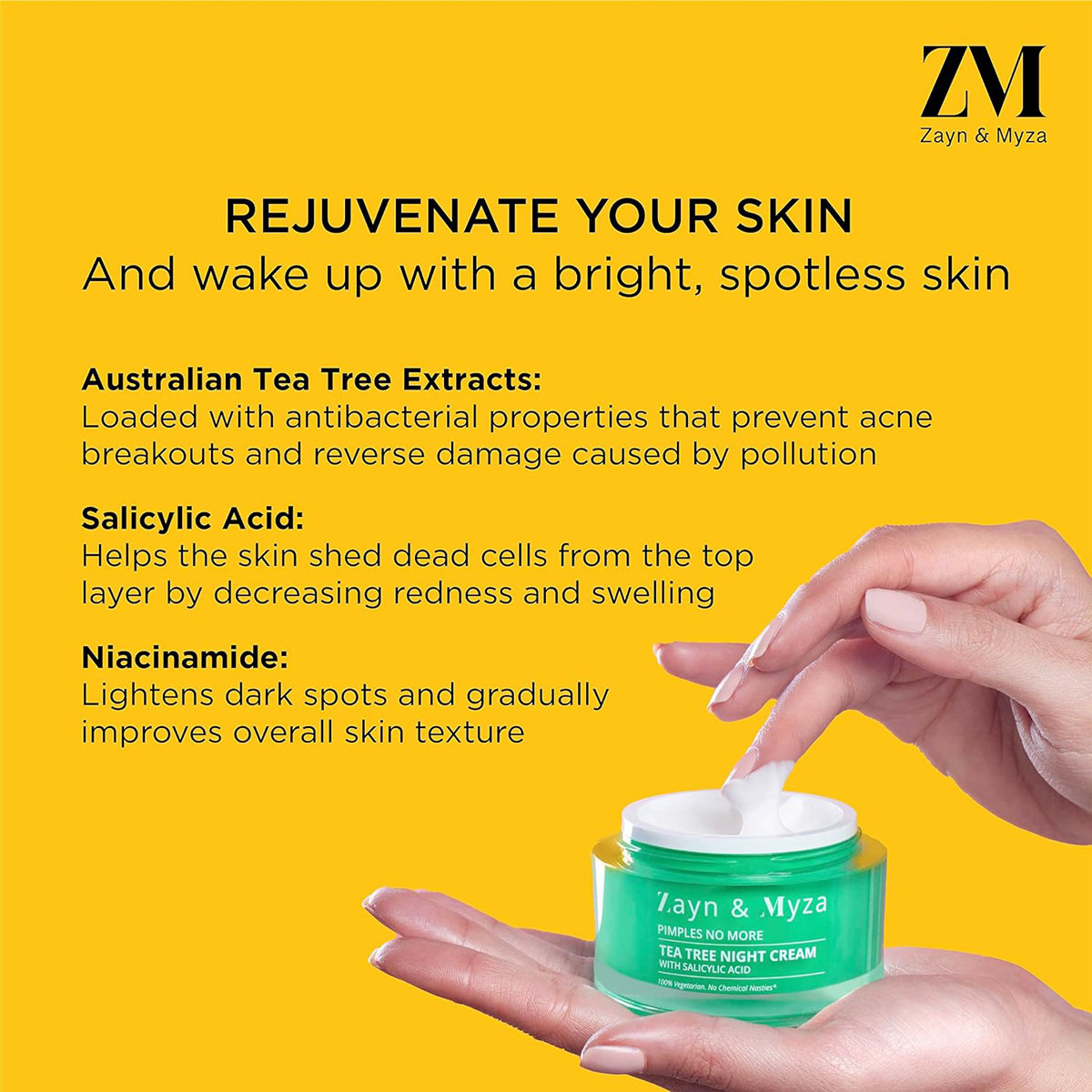 ZM Tea Tree Night Cream 50 gm | Tea Tree With Salicylic Acid | Reduces Acne & Pimple | Reduces Dark Spots | Light & Non Sticky Formula | For All Skin Type, Pack of 1 ZM Tea Tree Night Cream 50 gm | Tea Tree With Salicylic Acid | Reduces Acne & Pimple | Reduces Dark Spots | Light & Non Sticky Formula | For All Skin Type, Pack of 1